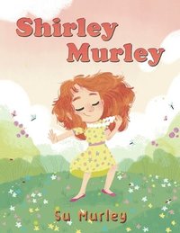 bokomslag Shirley Murley