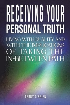 Receiving Your Personal Truth 1