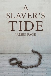 bokomslag A Slaver's Tide