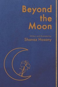 bokomslag Beyond the Moon
