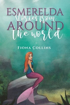 Esmerelda Stories from Around the World