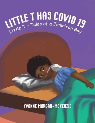 bokomslag Little T has Covid 19