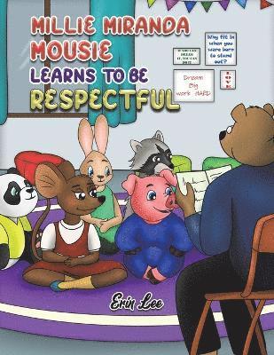 Millie Miranda Mousie Learns to be Respectful 1