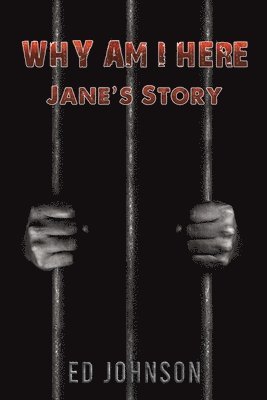 Ed Johnson - Why Am I Here?, Häftad