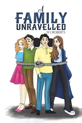 W J Roberts, W. J. Roberts - Family Unravelled, Häftad