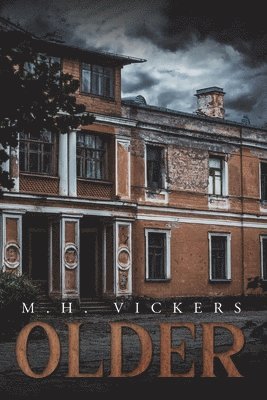 M.H. Vickers, M. H. Vickers - Older, Häftad