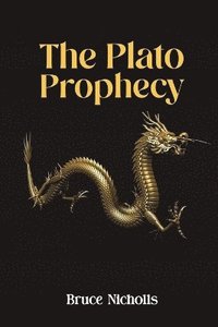 bokomslag The Plato Prophecy