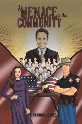 Menace to the Community 1