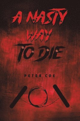 Nasty Way To Die