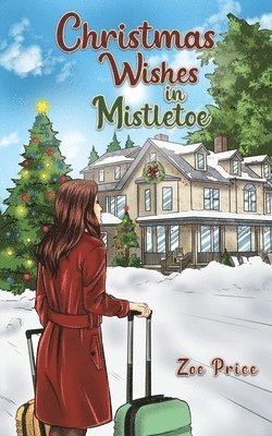 Christmas Wishes in Mistletoe 1