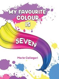 bokomslag My Favourite Colour is Seven