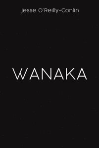 bokomslag Wanaka