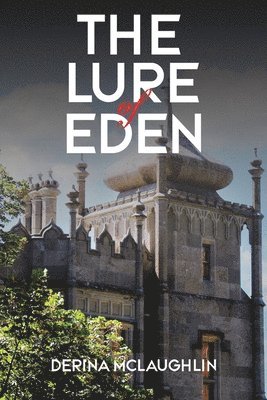 The Lure of Eden 1
