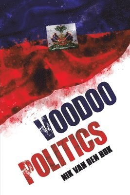 bokomslag Voodoo Politics