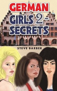 bokomslag German Girls 2 - Secrets