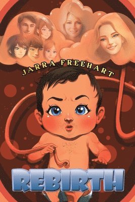 Jarra Freehart - Rebirth, Häftad