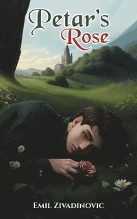 bokomslag Petar's Rose