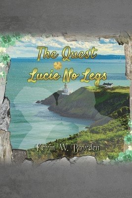 The Quest: Lucie No Legs 1