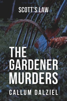 bokomslag Gardener Murders