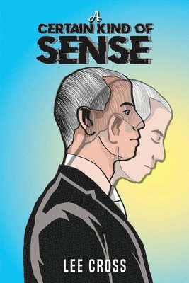 Certain Kind of Sense 1