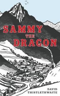 bokomslag Sammy the Dragon