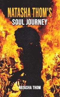 bokomslag Natasha Thom's Soul Journey