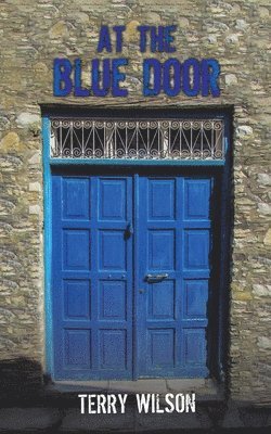 At the Blue Door 1