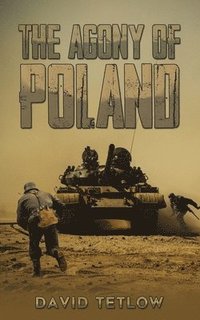 bokomslag Agony of Poland