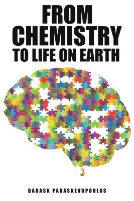 bokomslag From Chemistry to Life on Earth