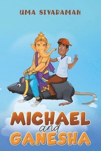bokomslag Michael and Ganesha