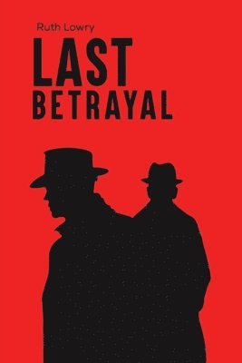 Last Betrayal 1