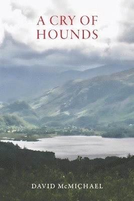 A Cry of Hounds 1