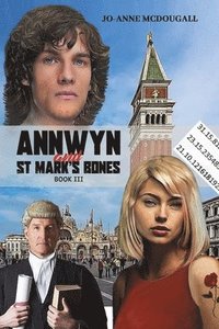 bokomslag Annwyn and St Mark's Bones