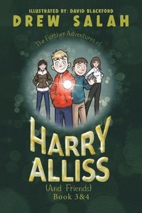 bokomslag The Further Adventures of Harry Alliss (and friends)