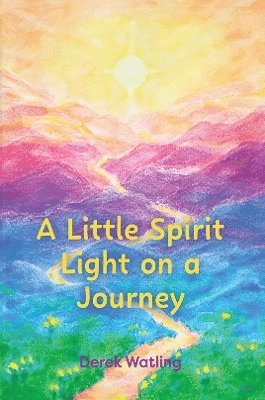 A Little Spirit Light on a Journey 1