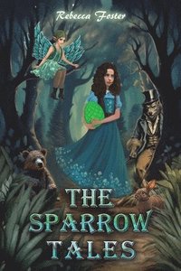 bokomslag The Sparrow Tales