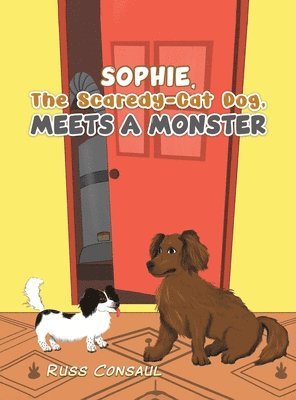 Sophie, The Scaredy-Cat Dog, Meets a Monster 1