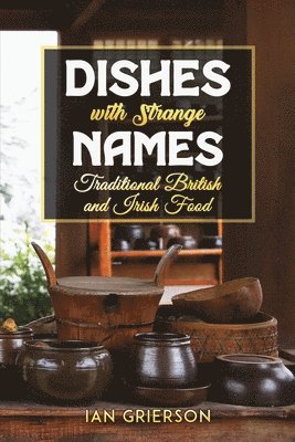 Dishes with Strange Names 1