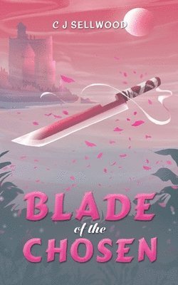 bokomslag Blade of the Chosen