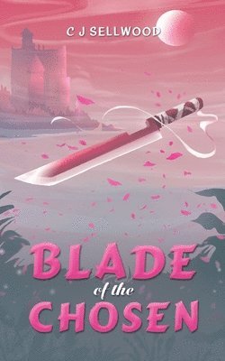 Blade of the Chosen 1