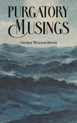 bokomslag Purgatory Musings