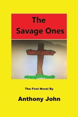 bokomslag Savage Ones