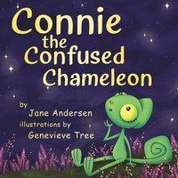 bokomslag Connie the Confused Chameleon