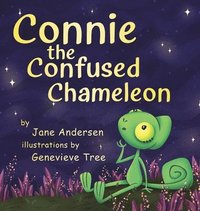 bokomslag Connie the Confused Chameleon