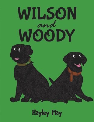 Wilson and Woody 1
