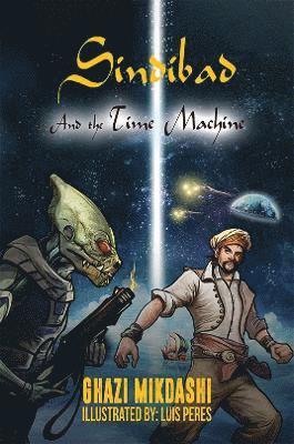 Ghazi Mikdashi - Sindibad and the Time Machine, Häftad