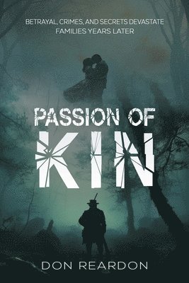 Passion of Kin 1