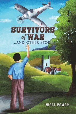 Nigel Power - Survivors of War, Häftad