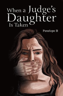 When a Judge's Daughter Is Taken 1