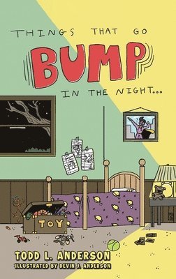 Things That Go Bump in the Night 1